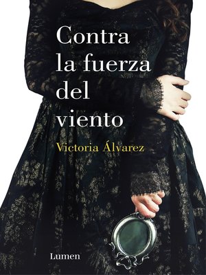 cover image of Contra la fuerza del viento (Dreaming Spires 2)